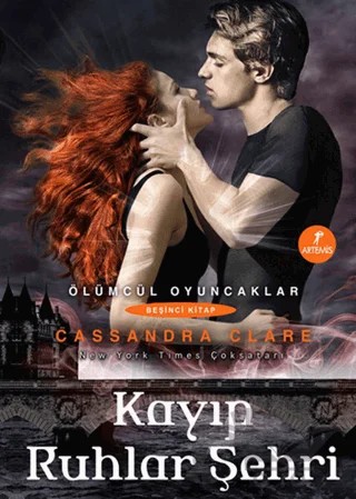 Ölümcül Oyuncaklar Beşinci Kitap: Kayıp Ruhlar Şehri – Cassandra Clare – Artemis Yayınları kitap kapağı