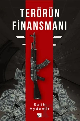 Terörün Finansmanı – Salih Aydemir – Alaska Yayınevi kitap kapağı