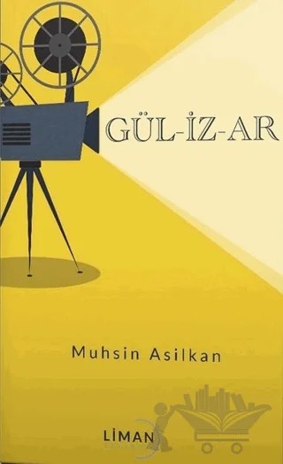 Gü-Li-Zar – Muhsin Asilkan – Liman Yayınevi kitap kapağı