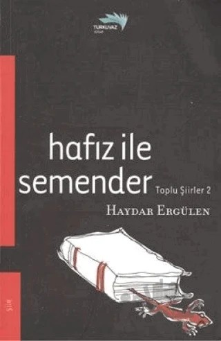 Hafız ile Semender – Haydar Ergülen – Turkuvaz Kitap kitap kapağı