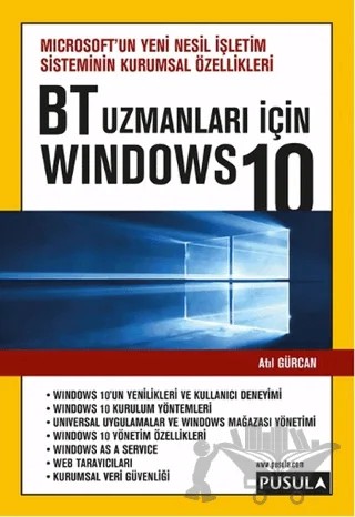 BT Uzmanları için Windows 10 – Atıl Gürcan – Pusula Yayıncılık kitap kapağı