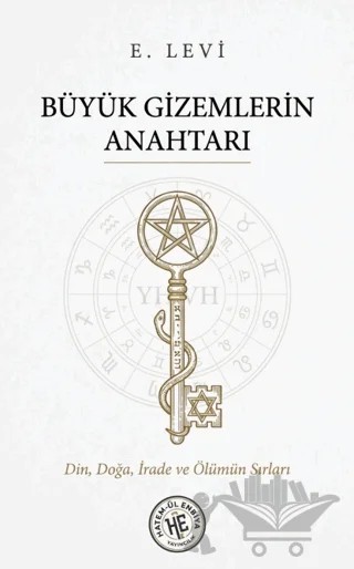 Büyük Gizemlerin Anahtarı – E. Levi – Hatem'ül Enbiya Yayıncılık kitap kapağı