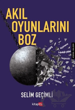 Akıl Oyunlarını Boz – Selim Geçimli – Kitapita kitap kapağı