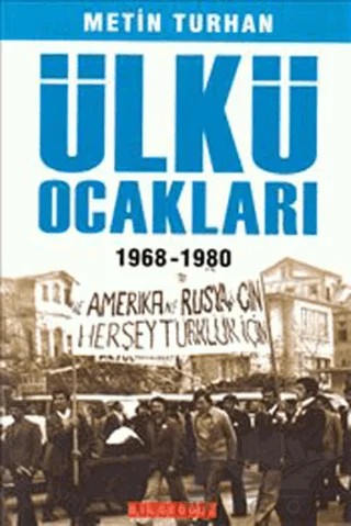 Ülkü Ocakları – Metin Turhan – Bilgeoğuz Yayınları kitap kapağı