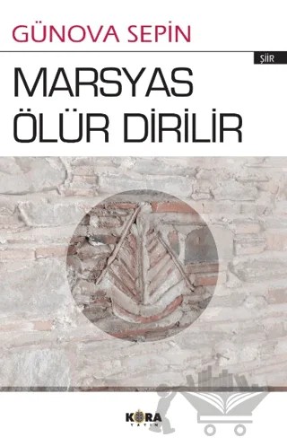 Marsyas Ölür Dirilir – Günova Sepin – Kora Yayın kitap kapağı