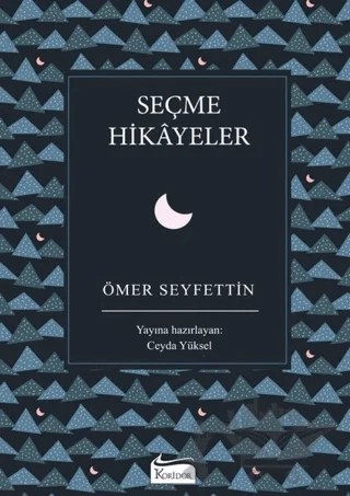 Seçme Hikayeler – Ömer Seyfettin – Koridor Yayıncılık kitap kapağı