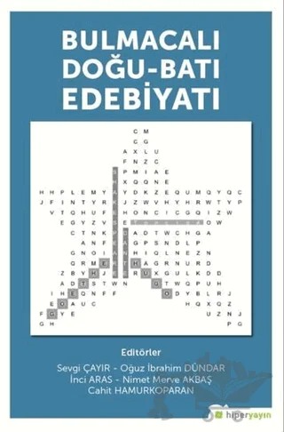 Bulmacalı Doğu - Batı Edebiyatı – Cahit Hamurkoparan, İnci Aras, Nimet Merve Akbaş, Oğuz İbrahim Dündar, Sevgi Çayır – Hiperlink Yayınları kitap kapağı