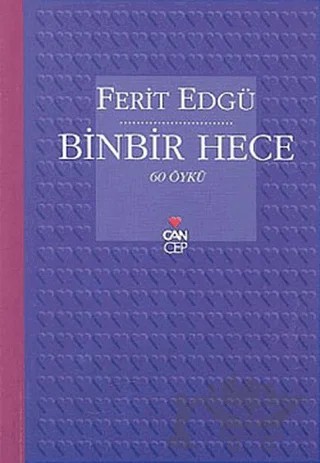 Binbir Hece 60 Öykü – Ferit Edgü – Can Yayınları kitap kapağı