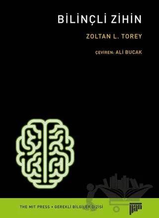 Bilinçli Zihin – Zoltan L. Torey – Pan Yayıncılık kitap kapağı