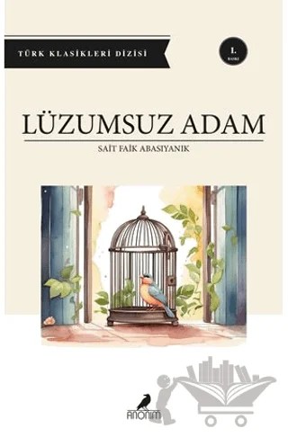 Lüzumsuz Adam – Sait Faik Abasıyanık – Anonim Yayıncılık kitap kapağı