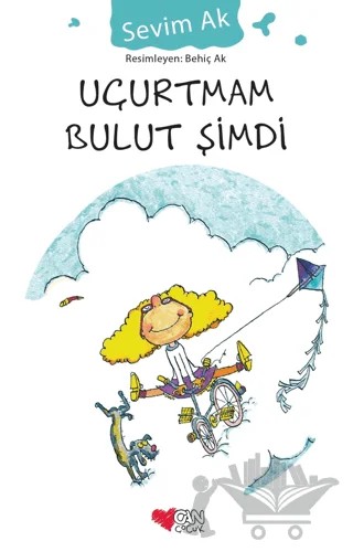 Uçurtmam Bulut Şimdi – Sevim Ak – Can Çocuk Yayınları kitap kapağı