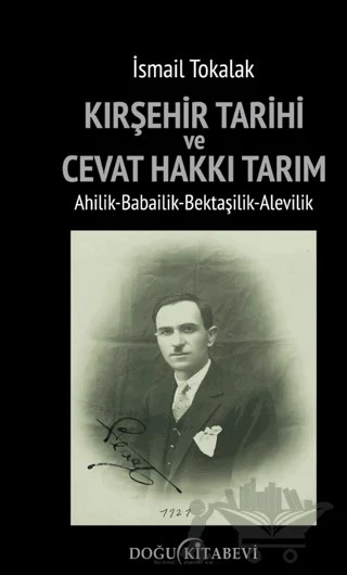 Kırşehir Tarihi ve Cevat Hakkı Tarım – İsmail Tokalak – Doğu Kitabevi kitap kapağı