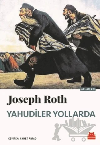 Yahudiler Yollarda – Joseph Roth – Kırmızı Kedi Yayınevi kitap kapağı