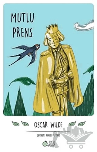 Mutlu Prens – Oscar Wılde – Aylak Adam Kültür Sanat Yayıncılık kitap kapağı
