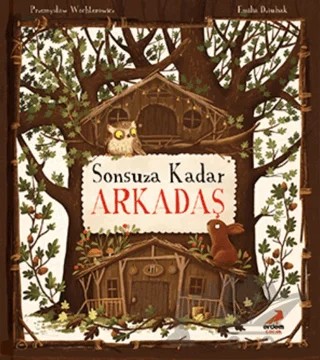 Sonsuza Kadar Arkadaş – Przemysław Wechterowicz – Erdem Çocuk kitap kapağı