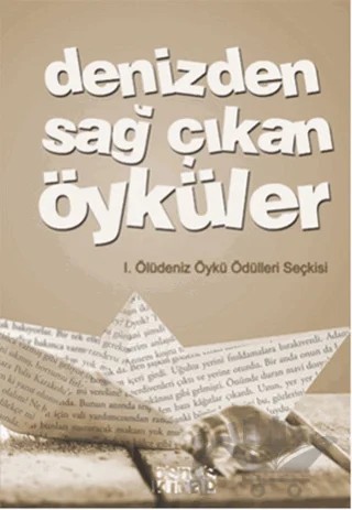 Denizden Sağ Çıkan Öyküler – Kolektif – Bencekitap kitap kapağı