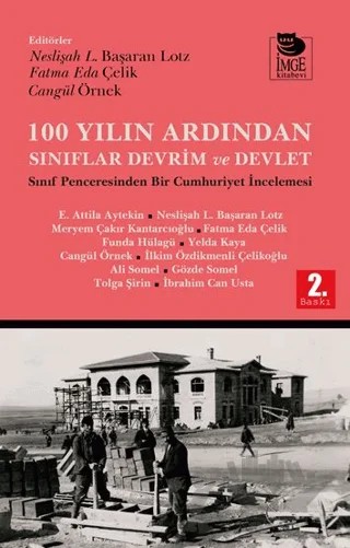 100 Yılın Ardından Sınıflar, Devrim ve Devlet – Kolektif – İmge Kitabevi Yayınları kitap kapağı