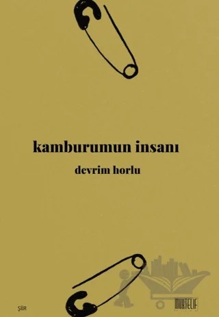 Kamburumun İnsanı – Devrim Horlu – Muhtelif Kitap kitap kapağı