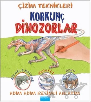 Çizim Teknikleri: Korkunç Dinozorlar – Susie Hodge – Mavibulut Yayınları kitap kapağı