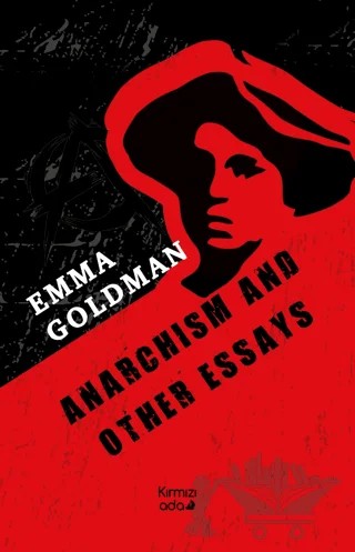 Anarchism And Other Essays – Emma Goldman – Kırmızı Ada Yayınları kitap kapağı