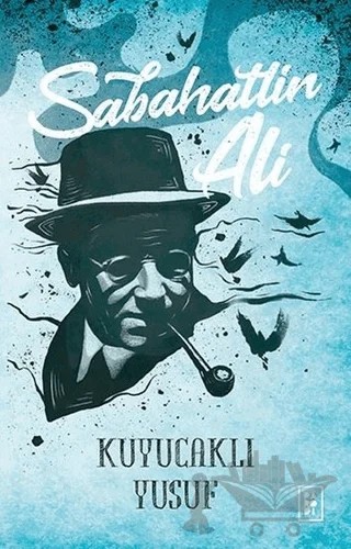 Kuyucaklı Yusuf – Sabahattin Ali – Parodi Yayınları kitap kapağı