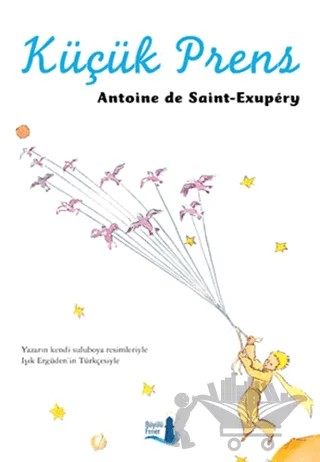 Küçük Prens (Büyük Boy) – Antoine de Saint-Exupery – Büyülü Fener Yayınları kitap kapağı