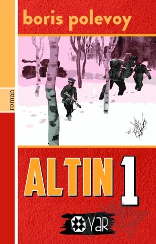 Altın 1 – Boris Polevoy – Yar Yayınları kitap kapağı