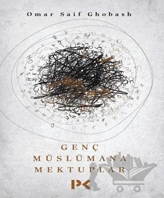 Genç Müslümana Mektuplar – Omar Saif Ghobash – Profil Kitap kitap kapağı