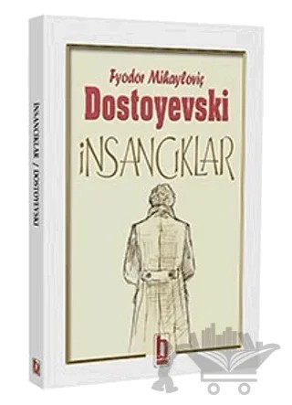 İnsancıklar – Fyodor Mihayloviç Dostoyevski – Billur Yayınları kitap kapağı