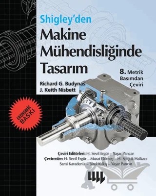 Shigley’den Makine Mühendisliğinde Tasarım (Ekonomik Baskı) – J. Keith Nisbett, Richard G. Budynas – Literatür Yayıncılık kitap kapağı
