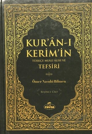 Kur'an-ı Kerim'n Türkçe Meali Alisi ve Tefsiri Cilt: 5 – Ömer Nasuhi Bilmen – Ravza Yayınları kitap kapağı