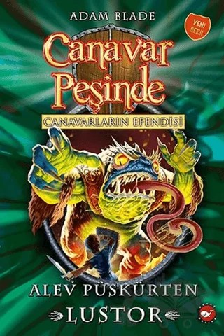 Canavar Peşinde 57 – Adam Blade – Beyaz Balina Yayınları kitap kapağı