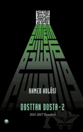 Dost'tan Dosta 2 – Ahmed Hulusi – Kitsan Yayınları kitap kapağı