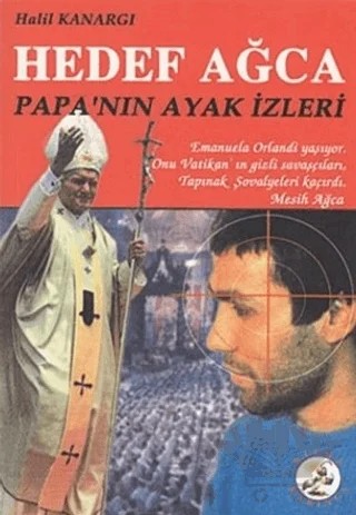 Hedef Ağca – Halil Kanargı – Bilge Karınca Yayınları kitap kapağı