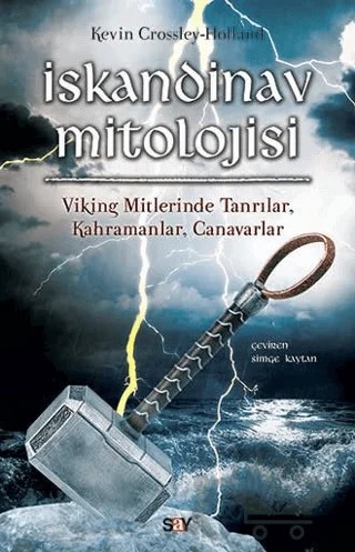 İskandinav Mitolojisi – Kevin-Crossley-Holland – Say Yayınları kitap kapağı