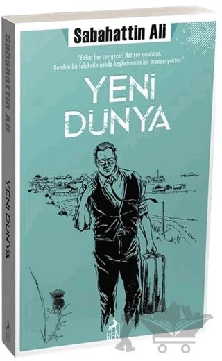 Yeni Dünya – Sabahattin Ali – Ren Kitap kitap kapağı