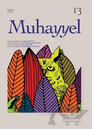 Muhayyel Dergisi Sayı: 13 Mayıs 2019 – Muhayyel Dergisi Yayınları kitap kapağı