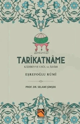 Tarikatname: Kadiriyye Usul ve Adabı - Eşrefoğlu Rumi – Selami Şimşek – Buhara Yayınları kitap kapağı