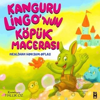Kanguru Lingo'nun Köpük Macerası – Neslihan Horzum Oflaz – Bam Kitap kitap kapağı