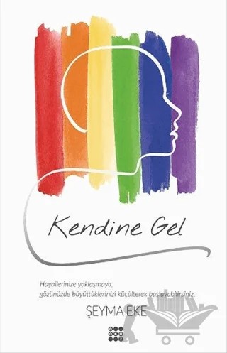 Kendine Gel – Şeyma Eke – Dokuz Yayınları kitap kapağı