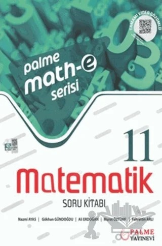 Palme Math-e Serisi 11. Sınıf Matematik Soru Kitabı – Ali Erdoğan, Fahrettin Arlı, Gökhan Gündoğdu, Murat Öztürk, Nazmi Ayas – Palme Yayınları kitap kapağı