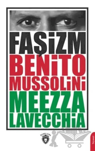 Faşizm – Benito Mussolini – Dorlion Yayınları kitap kapağı