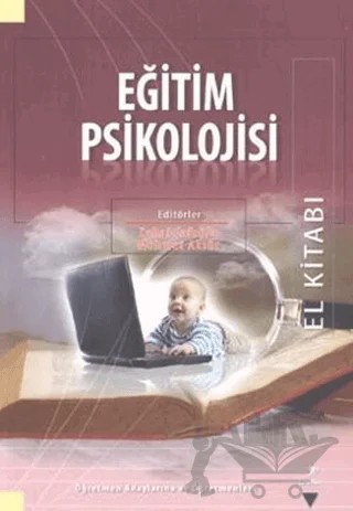 Eğitim Psikolojisi El Kitabı – Ali Rıza Ersoy, B. Yavuz Hatunoğlu, Gaye Kıray, Hakan Gülveren, Hakan UŞAKLI, H. K. Aşkım Hatunoğlu, Mustafa Koç, Müge Yılmaz, Nergüz Bulut Serin, Salih Paşa Memişoğlu, Tülin Bodamyalı, Yaşar Barut – Grafiker Yayınları kitap kapağı