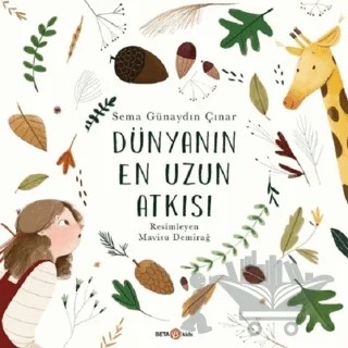 Dünyanın En Uzun Atkısı – Sema Günaydın Çınar – Beta Kids kitap kapağı