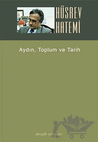 Aydın, Toplum ve Tarih – Hüsrev Hatemi – Dergah Yayınları kitap kapağı