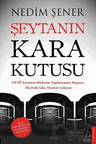Şeytanın Kara Kutusu – Nedim Şener – Destek Yayınları kitap kapağı