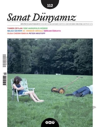 Sanat Dünyamız Üç Aylık Kültür ve Sanat Dergisi Sayı: 112 – Yapı Kredi Yayınları kitap kapağı