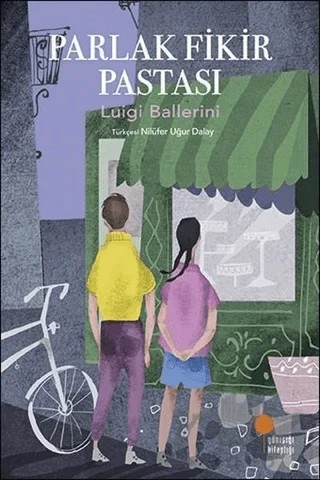 Parlak Fikir Pastası – Luigi Ballerini – Günışığı Kitaplığı kitap kapağı