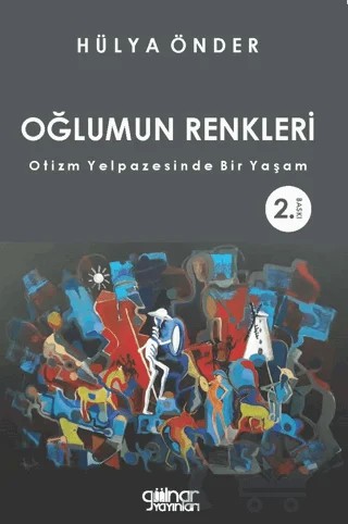 Oğlumun Renkleri – Hülya Önder – Gülnar Yayınları kitap kapağı