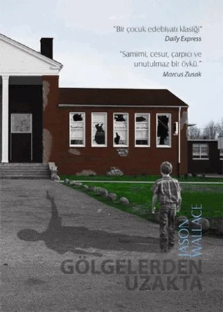 Gölgelerden Uzakta – Jason Wallace – Tudem Yayınları kitap kapağı